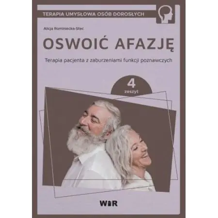 Książka - Oswoić afazję. Terapia pacjenta.. cz.4