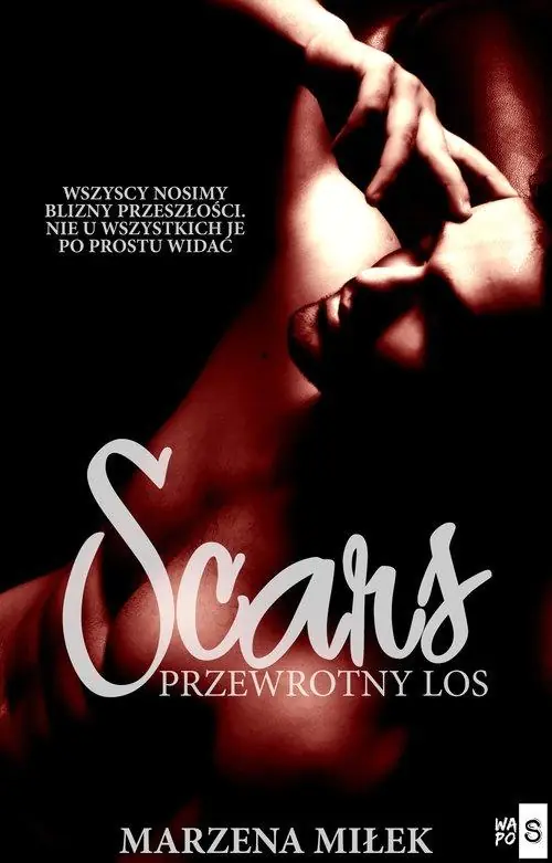 Książka - Scars. Przewrotny los