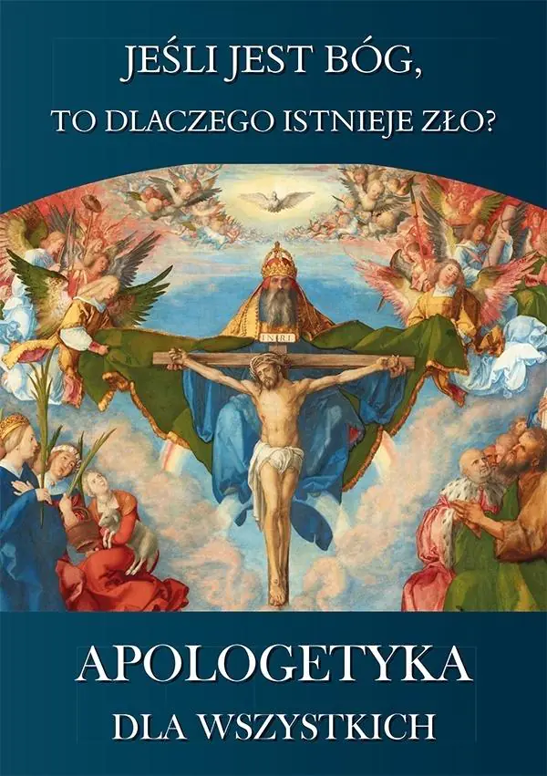 Książka - Jeśli jest Bóg to dlaczego istnieje zło ?