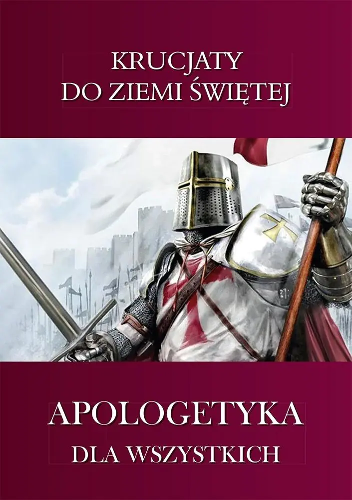 Książka - Krucjaty do Ziemi Świętej