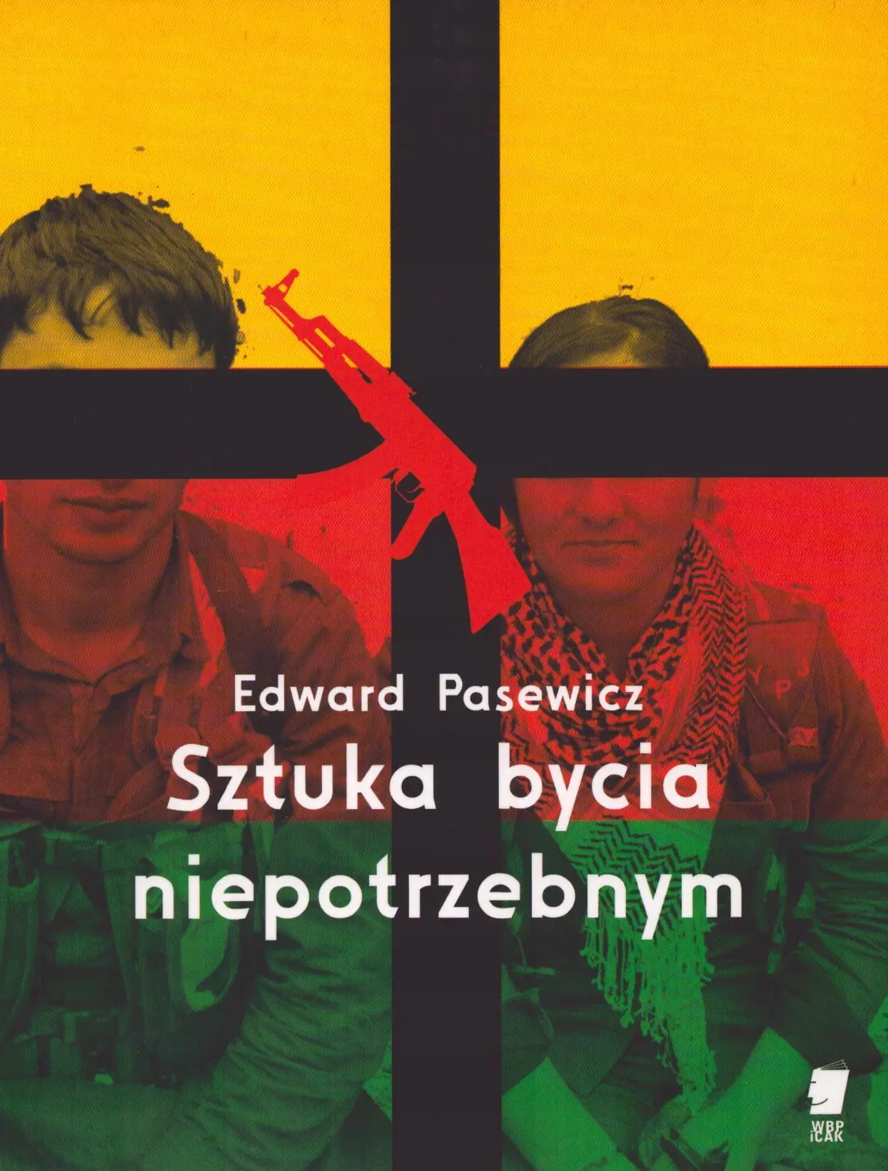 Książka - Sztuka bycia niepotrzebnym