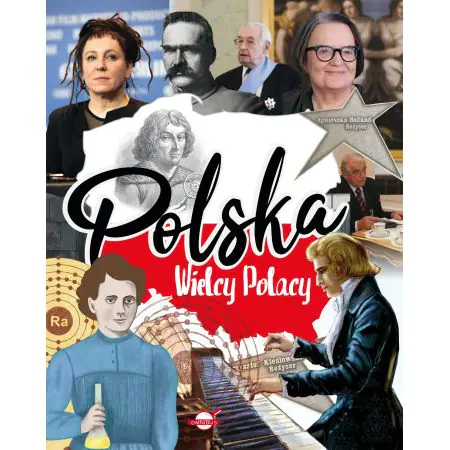 Polska. Wielcy Polacy