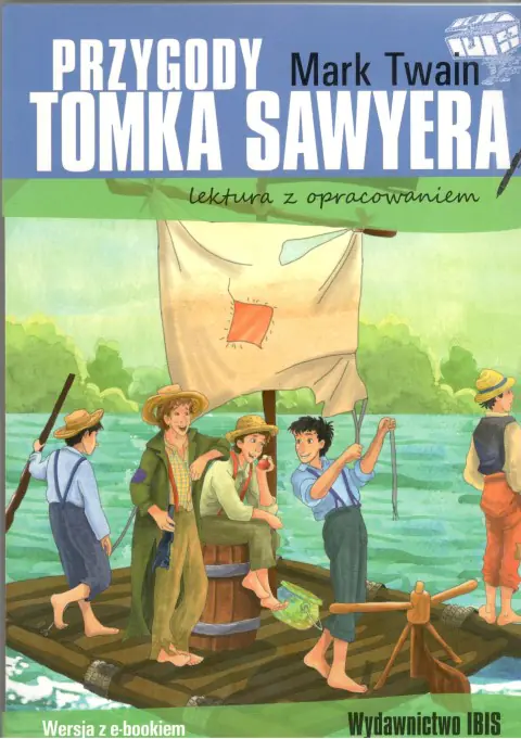 Książka - Przygody Tomka Sawyera. Lektura z opracowaniem