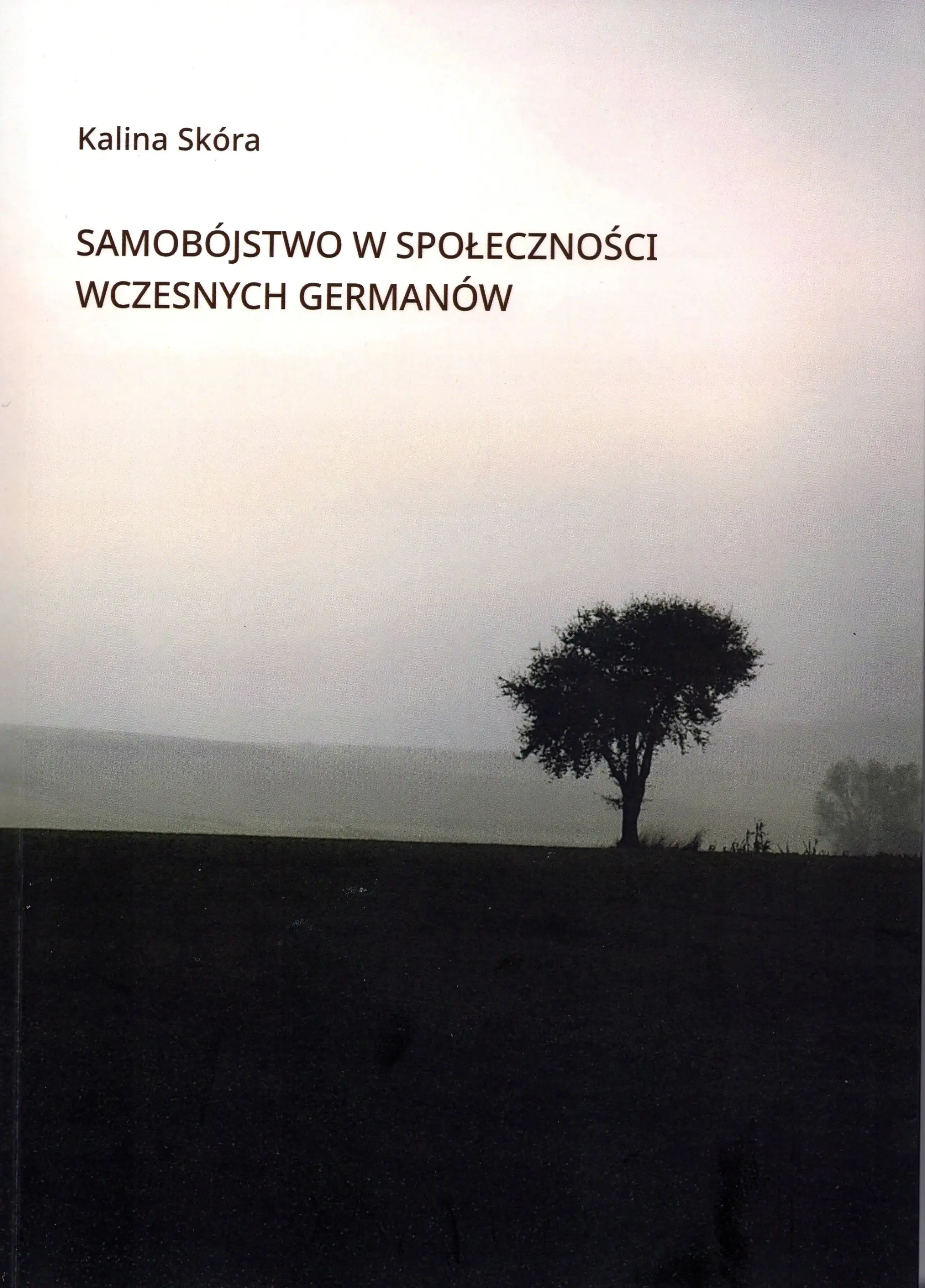 Książka - Samobójstwo w społeczności wczesnych Germanów
