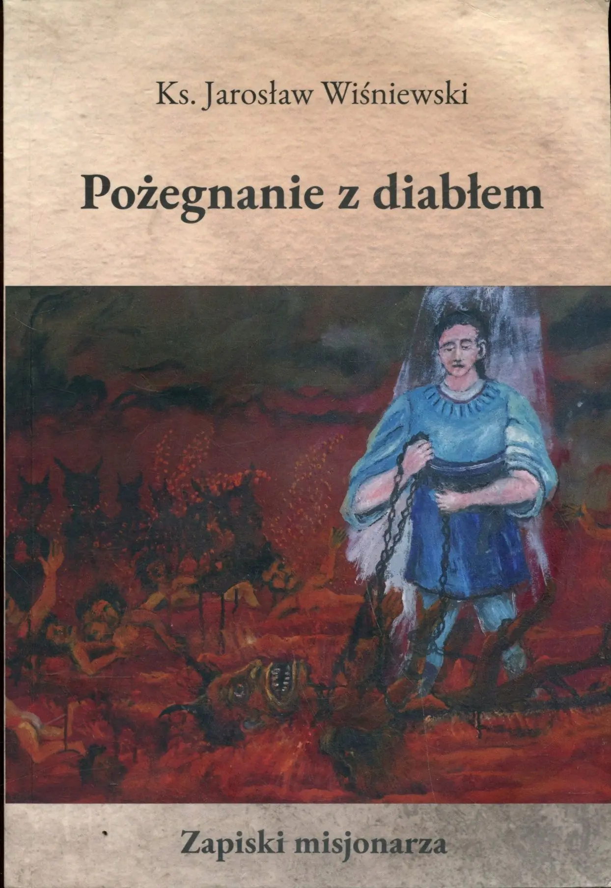 Książka - Pożegnanie z diabłem. Zapiski misjonarza