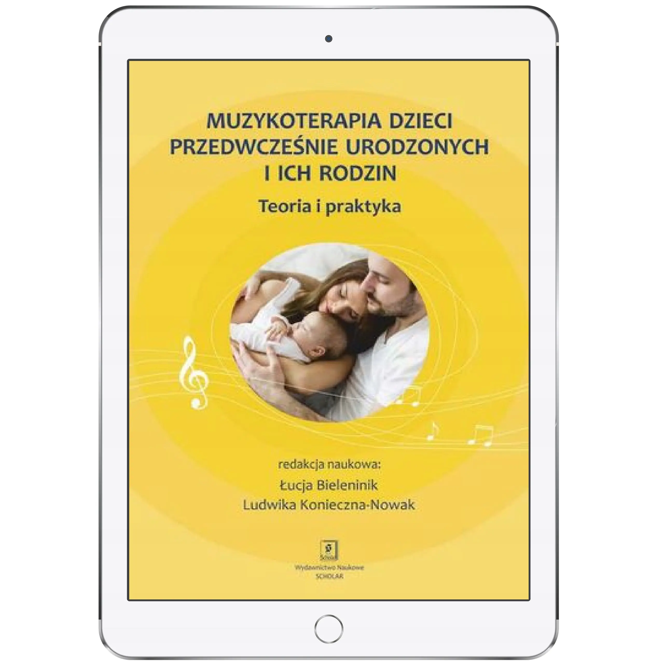 Książka - Muzykoterapia dzieci przedwcześnie urodzonych i ich rodzin