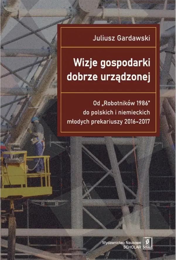 Książka - Wizje gospodarki dobrze urządzonej