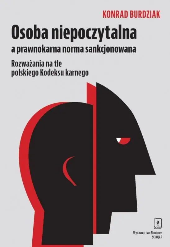 Książka - Osoba niepoczytalna a prawnokarna norma funkcjonowania