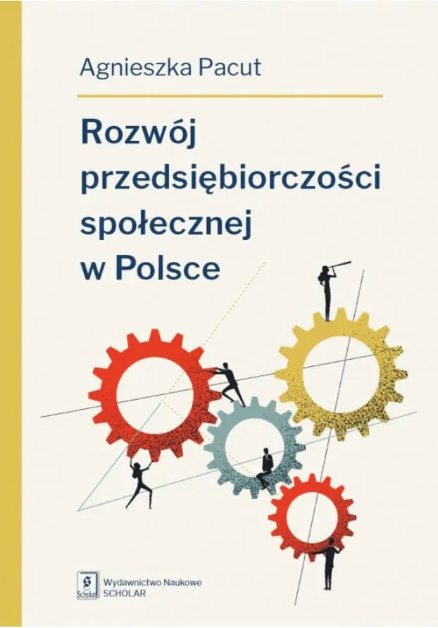 Książka - Rozwój przedsiębiorczości społecznej w Polsce