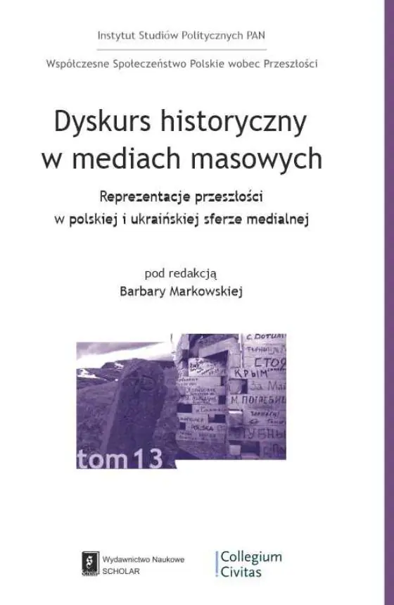 Książka - Dyskurs historyczny w mediach masowych