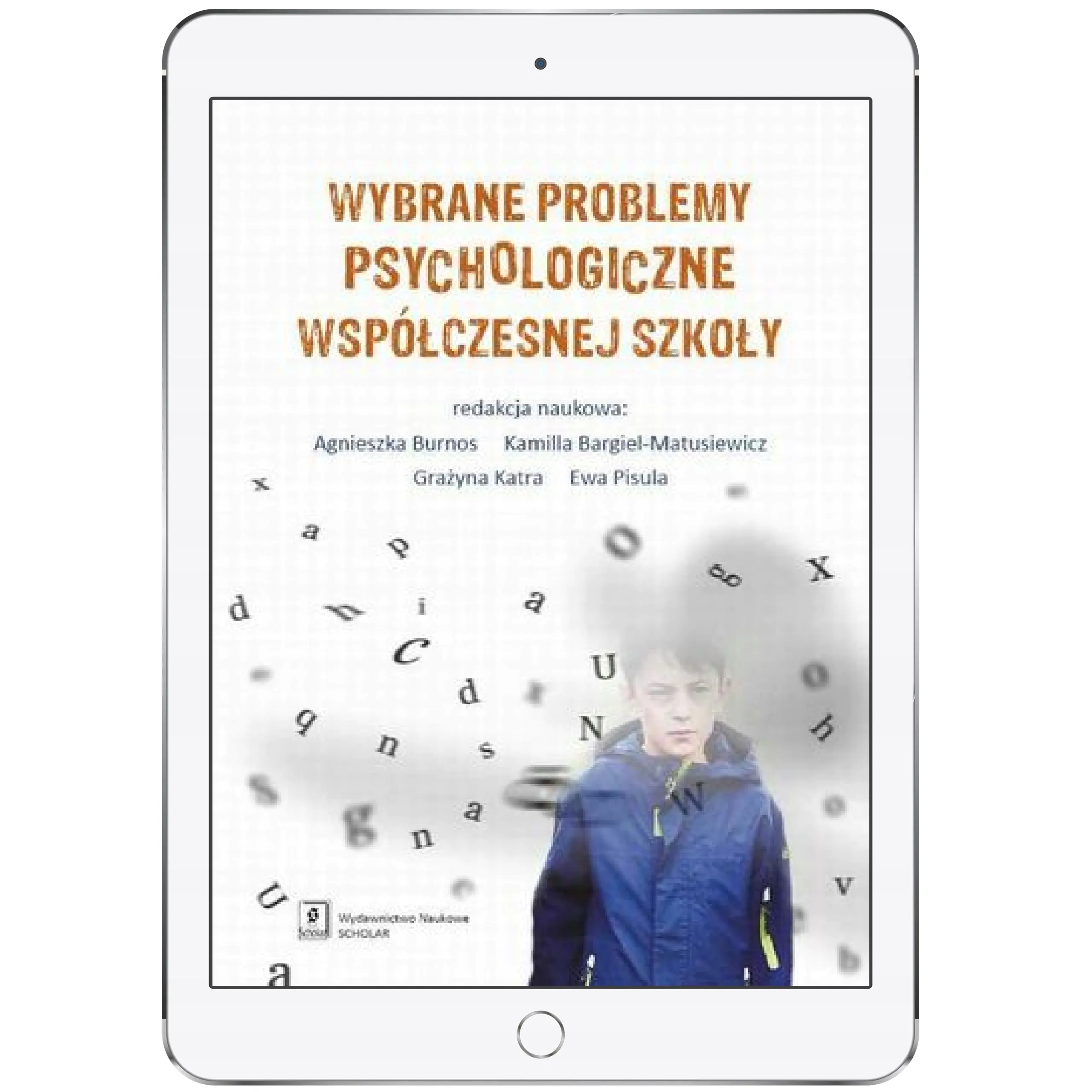 Książka - Wybrane problemy psychologiczne współczesnej szkoły