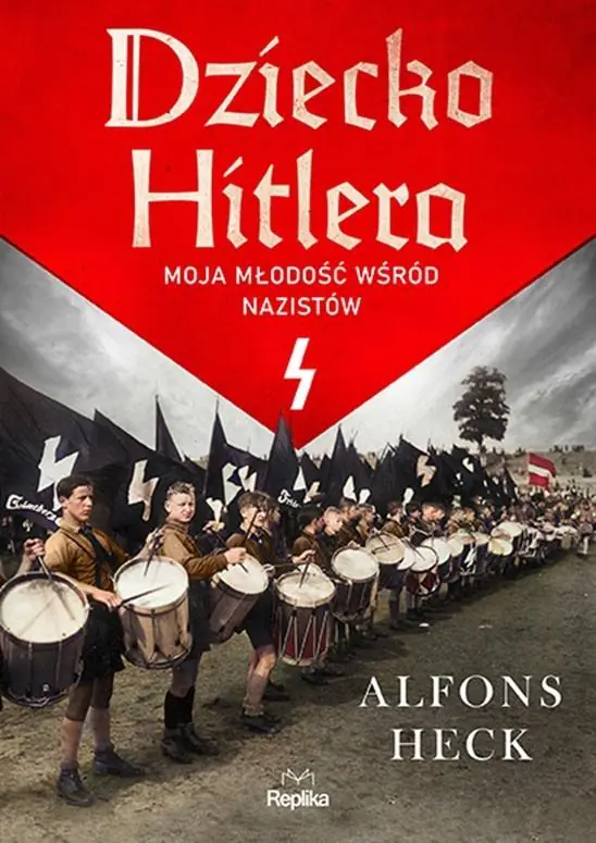 Książka - Dziecko Hitlera. Moja młodość wśród nazistów
