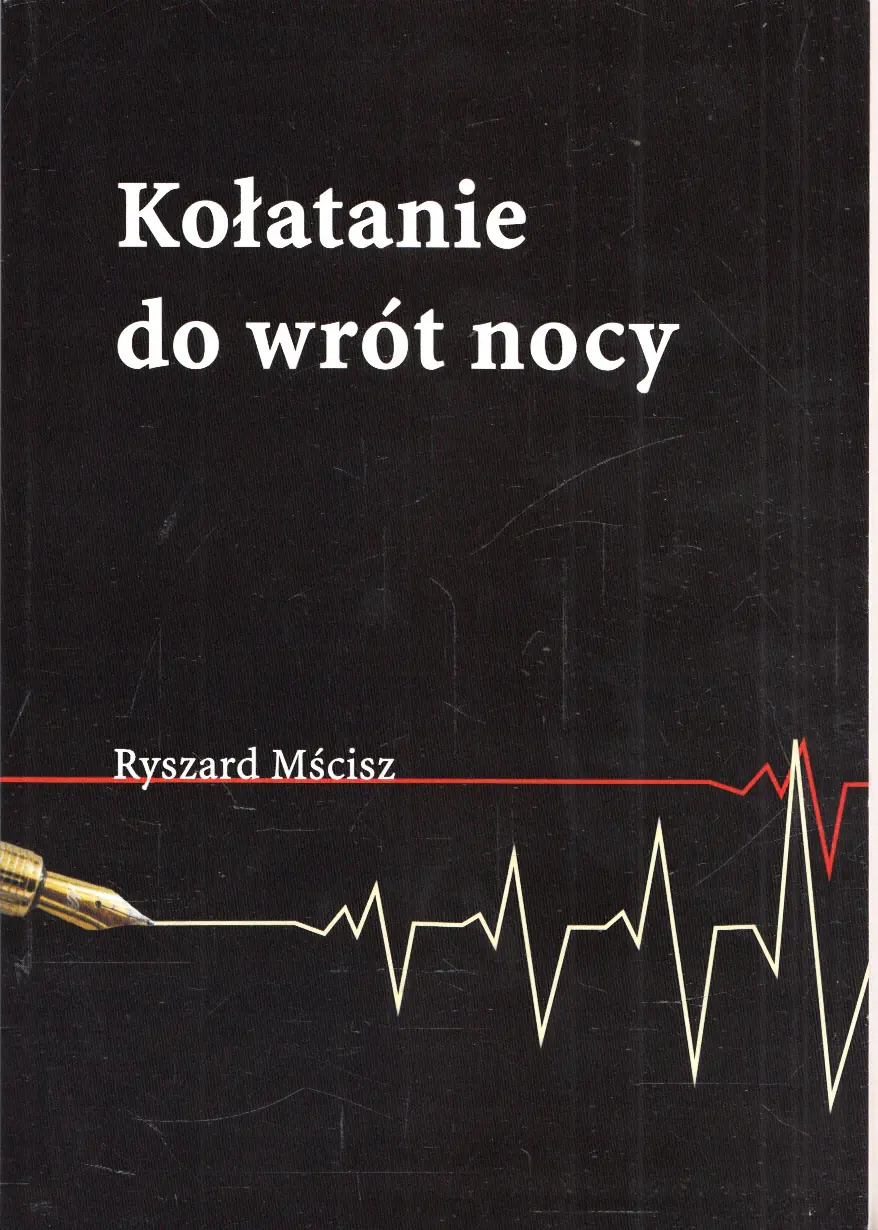 Książka - KOŁATANIE DO WRÓT NOCY