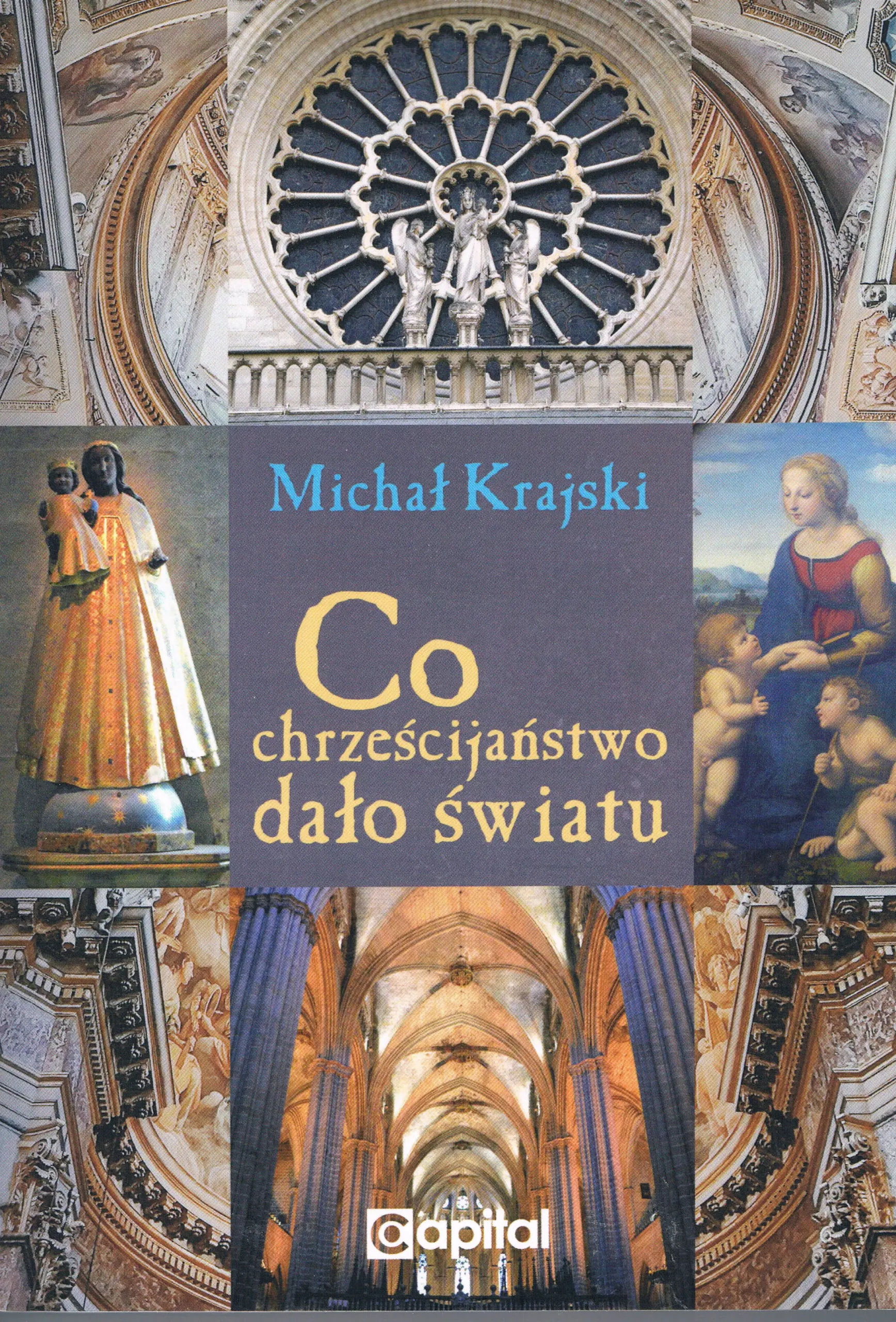 Książka - Co chrześcijaństwo dało światu
