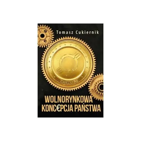 Wolnorynkowa koncepcja państwa