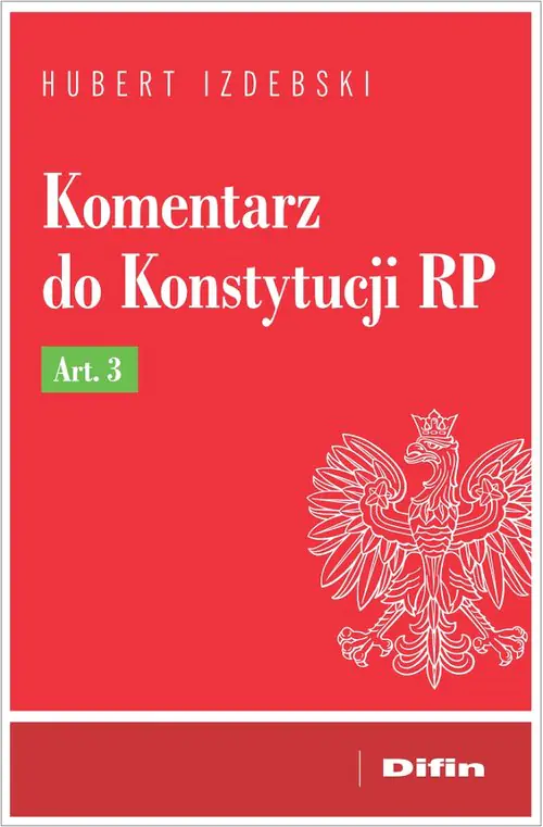 Książka - Komentarz do Konstytucji RP Art. 3
