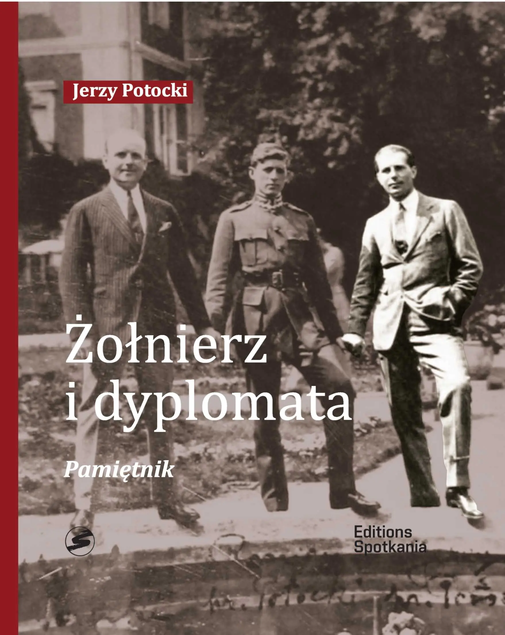 Książka - Żołnierz i dyplomata. Pamiętnik