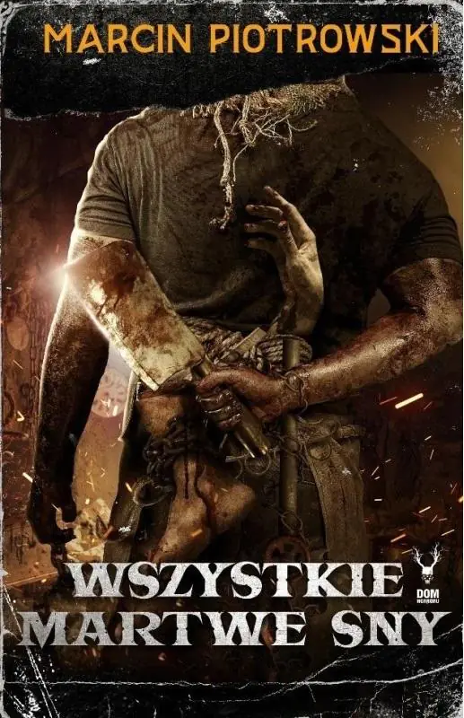 Książka - Wszystkie martwe sny