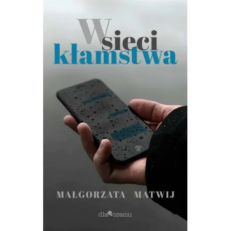 W sieci kłamstwa