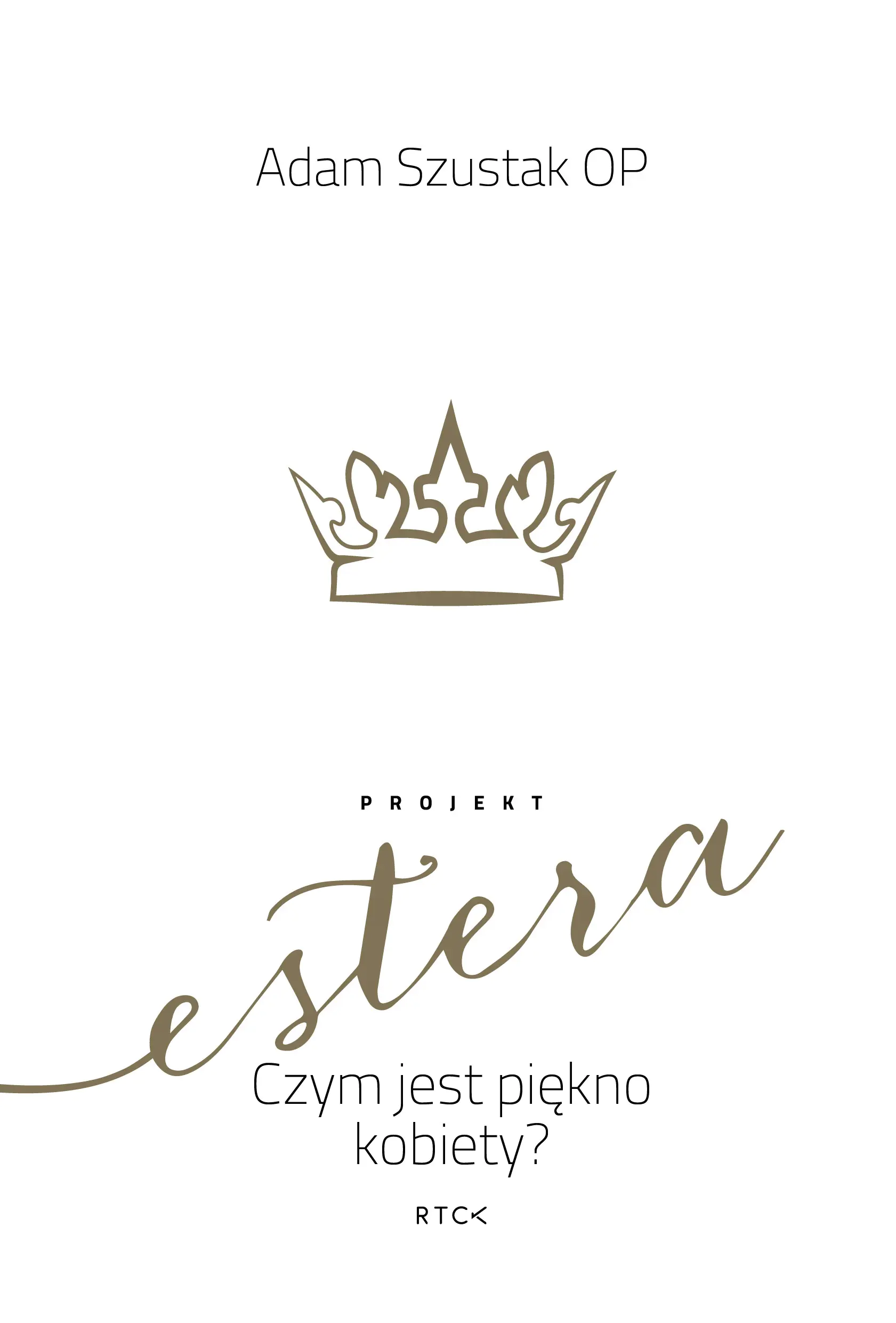 Książka - Projekt Estera. Czym jest piękno kobiety?