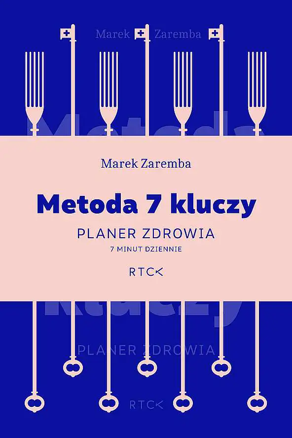 Książka - Metoda 7 kluczy. Planer zdrowia. 7 minut dziennie