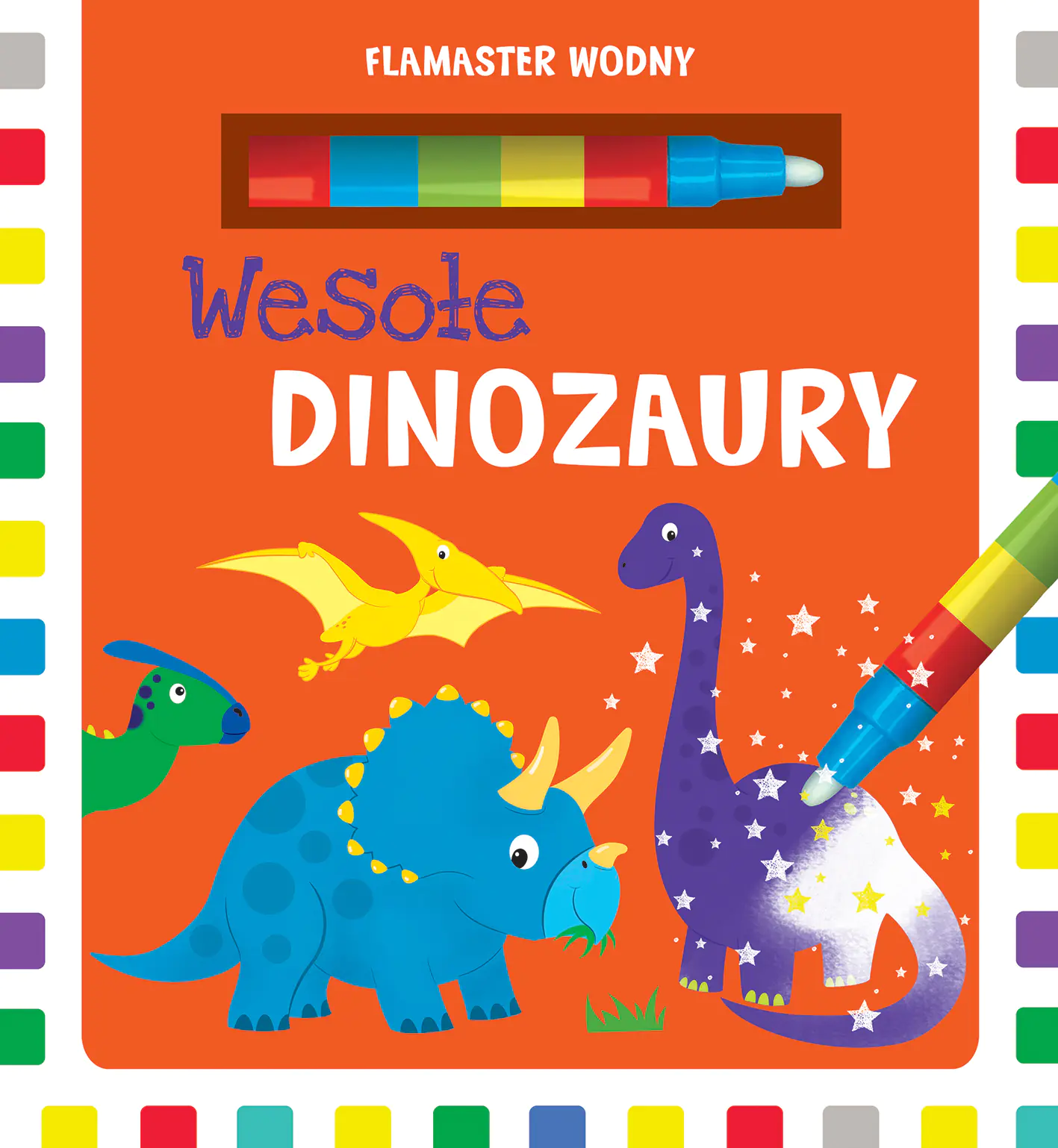 Książka - Wesołe dinozaury. Flamaster wodny
