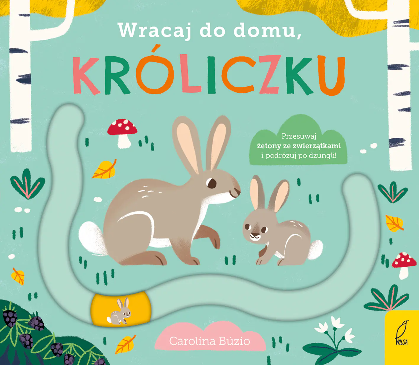 Książka - Wracaj do domu, króliczku
