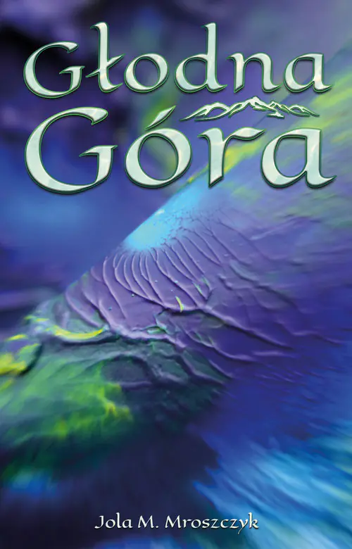 Książka - Głodna Góra