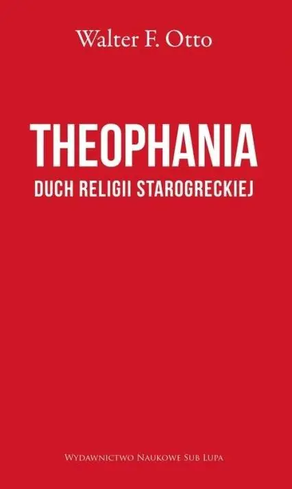 Książka - Theophania Duch religii starogreckiej