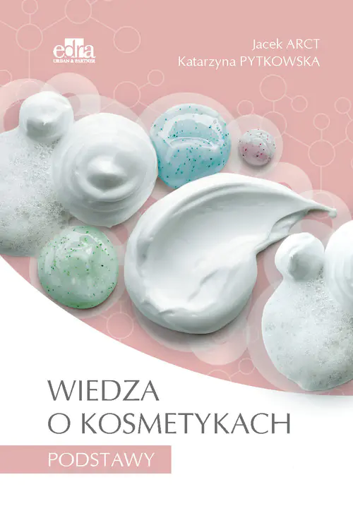 Książka - Wiedza o kosmetykach Podstawy