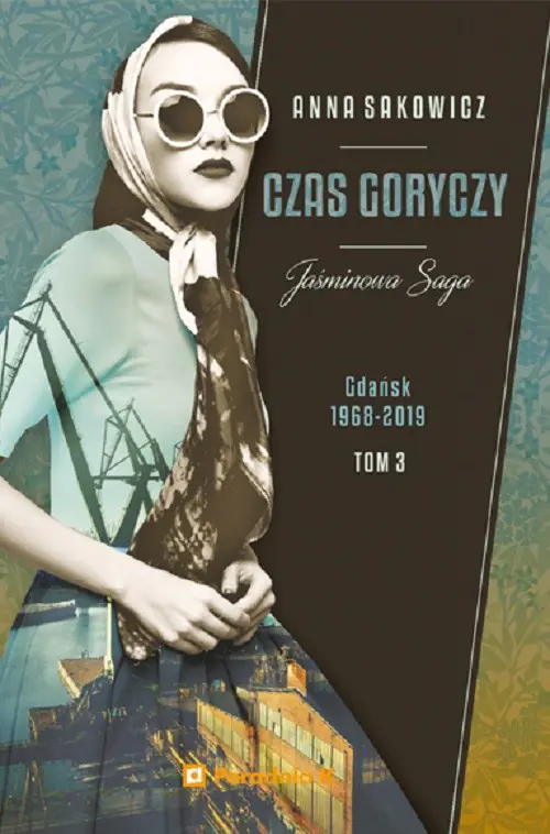 Książka - Czas goryczy. Jaśminowa Saga. Tom 3