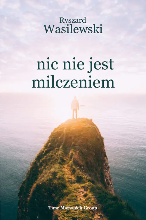 Książka - Nic nie jest milczeniem