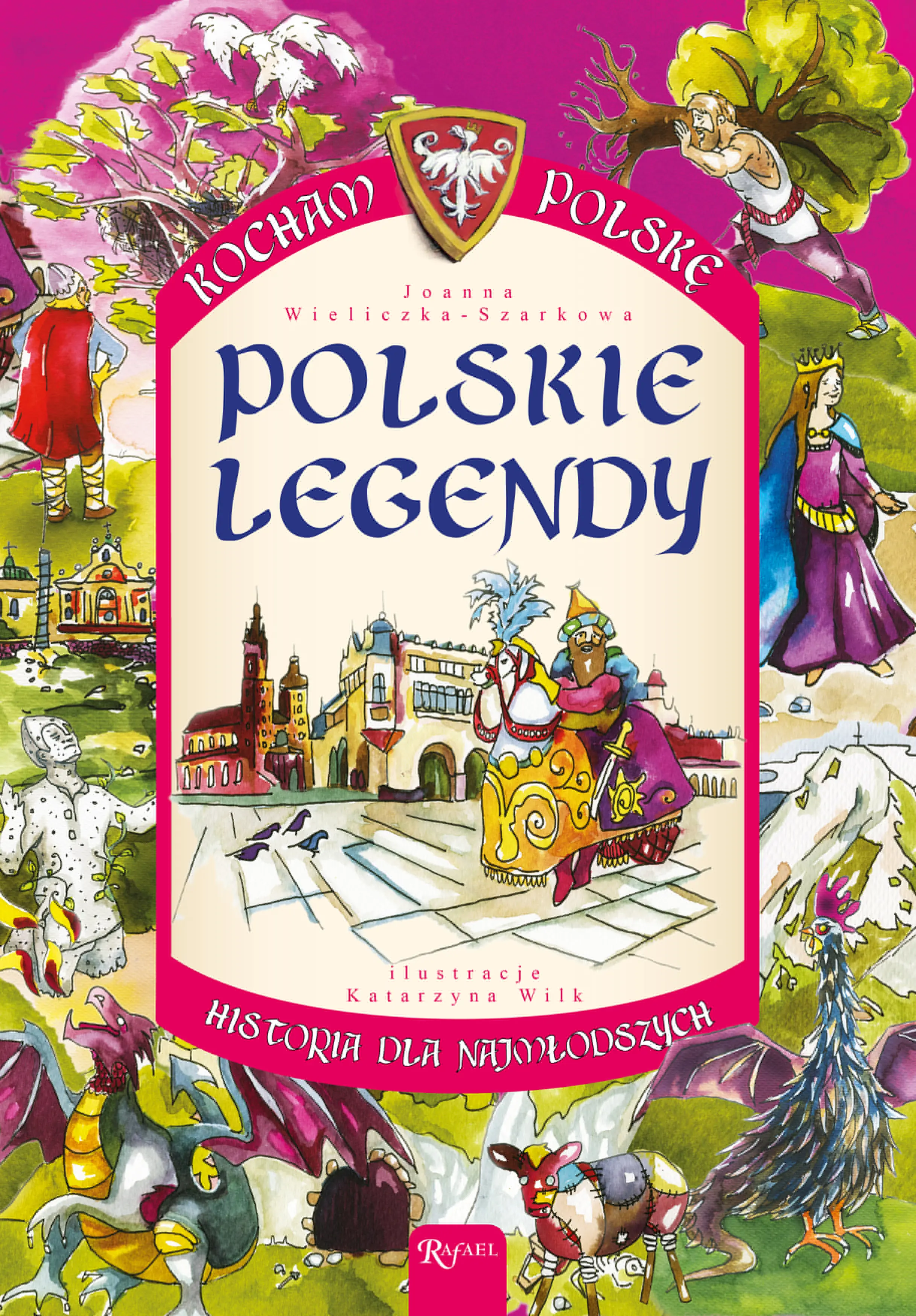 Książka - Kocham Polskę Polskie legendy