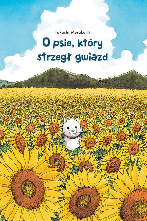 Książka - O psie, który strzegł gwiazd