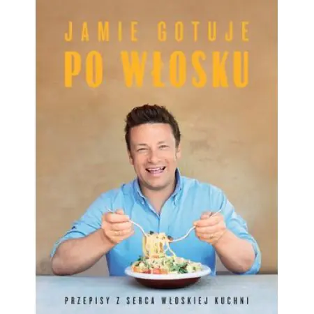 Książka - Jamie gotuje po włosku