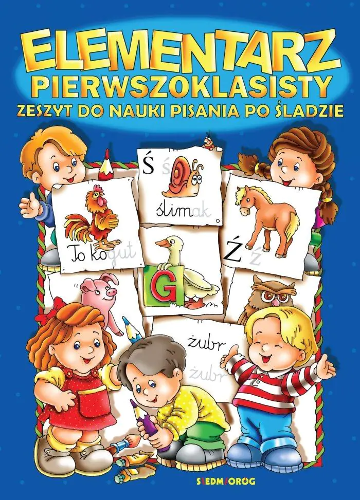 Książka - Elementarz pierwszoklasisty. Zeszyt do nauki pisania po śladzie