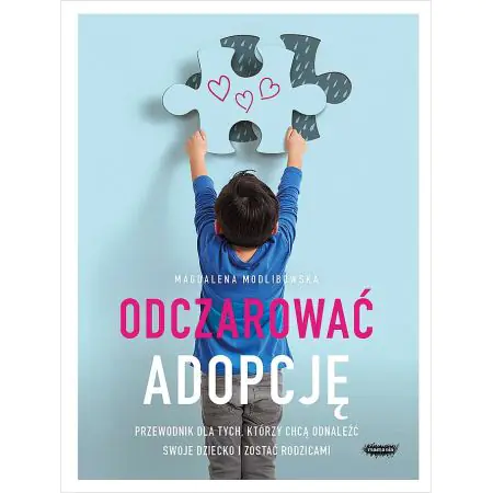 Odczarować adopcję