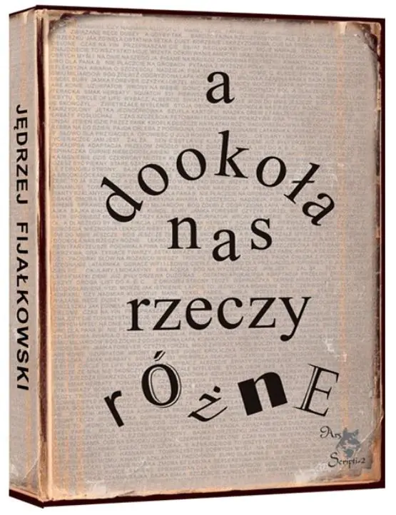 Książka - A dookoła nas rzeczy różne