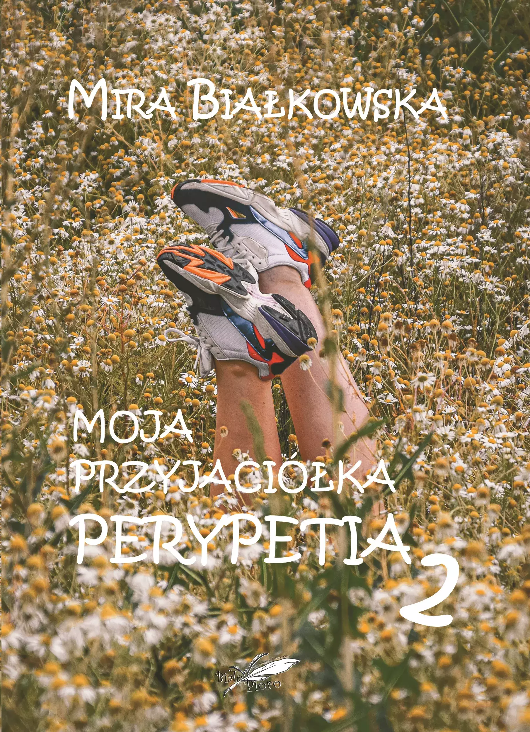Książka - Moja przyjaciółka Perypetia. Tom 2