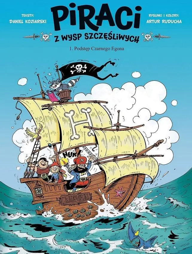 Książka - Podstęp Czarnego Egona. Piraci z Wysp Szczęśliwych. Tom 1
