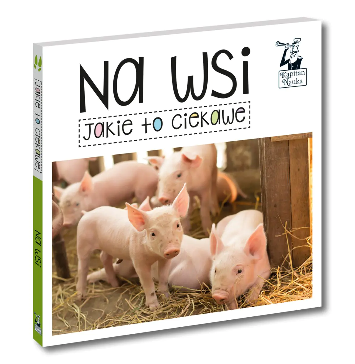 Książka - Na wsi. Jakie to ciekawe. Kapitan Nauka