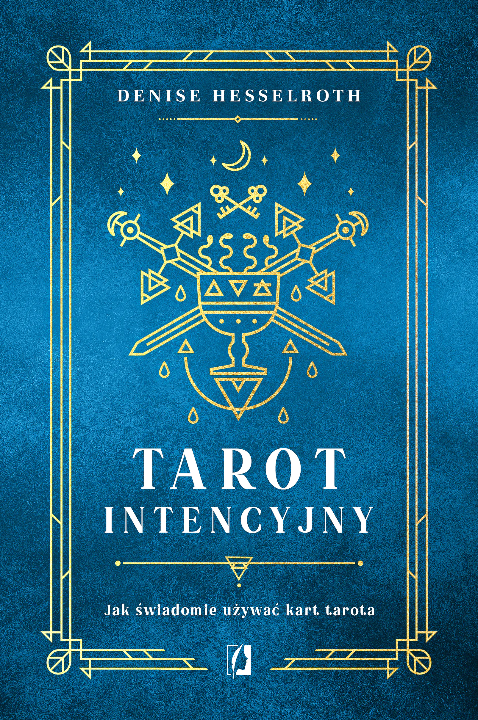 Książka - Tarot intencyjny. Jak świadomie używać kart tarota