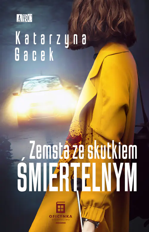 Książka - Zemsta ze skutkiem śmiertelnym