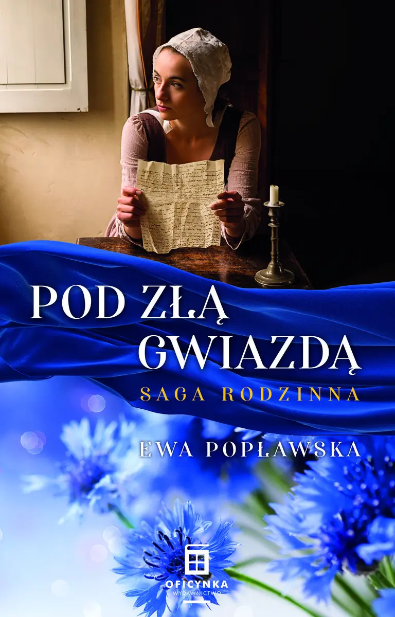 Książka - Pod Złą Gwiazdą. Saga Rodzinna. Tom 1