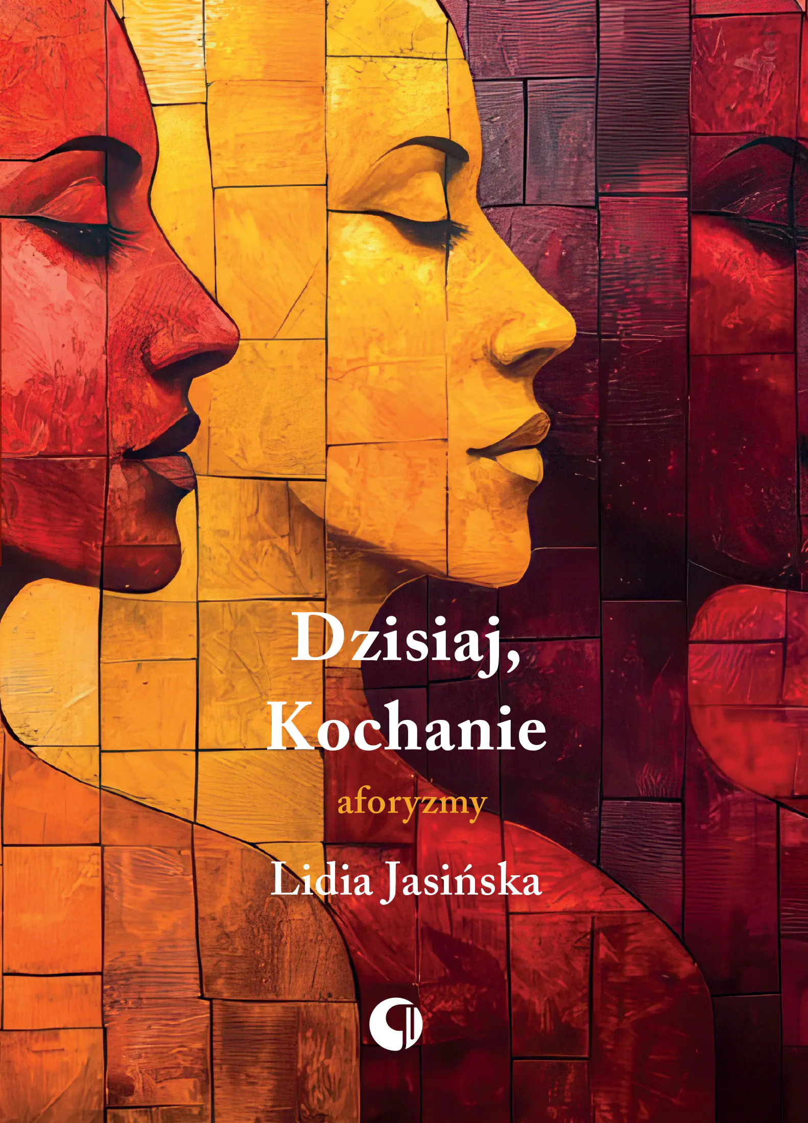 Książka - Dzisiaj, Kochanie. Aforyzmy
