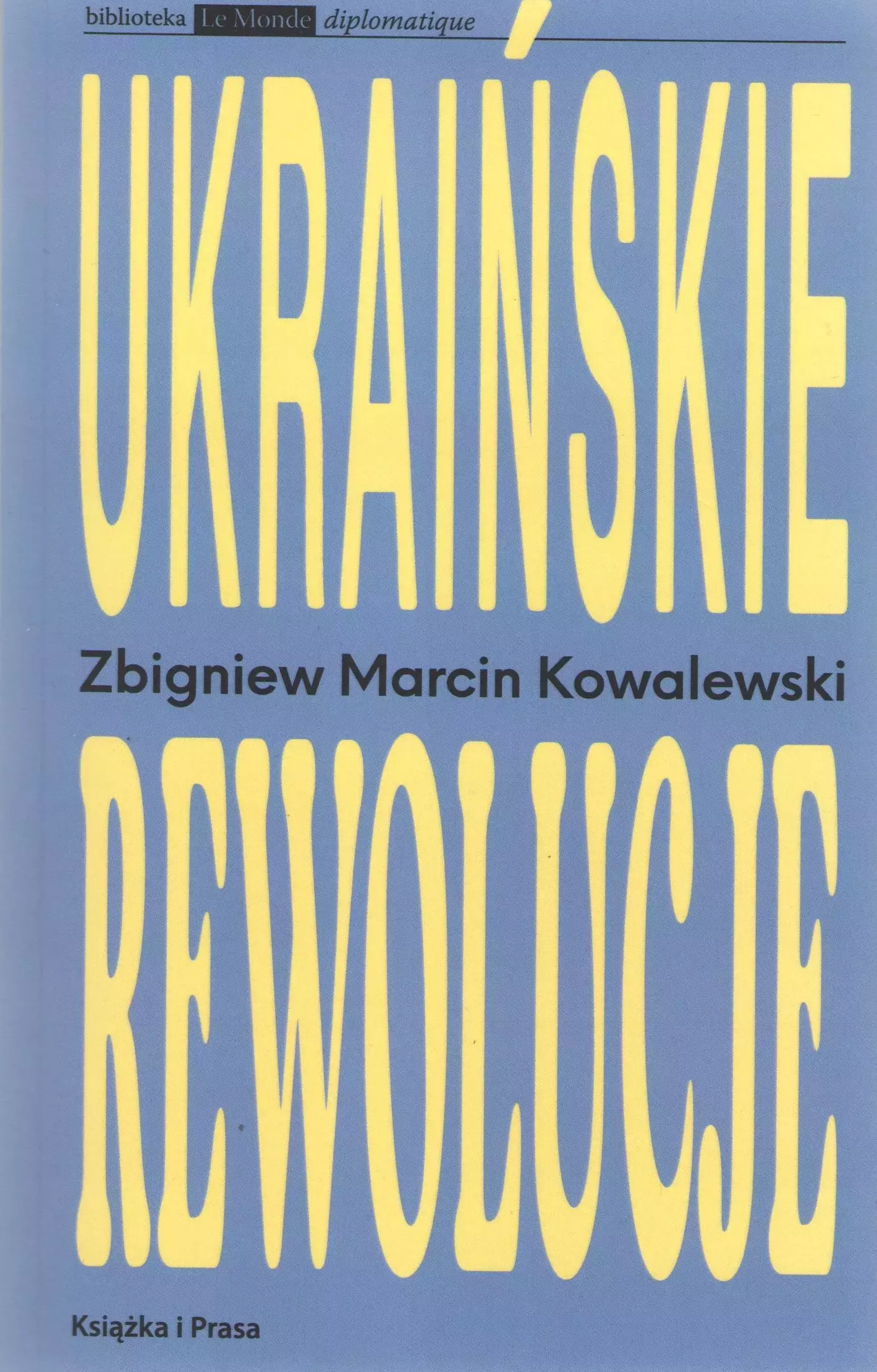 Książka - Ukraińskie rewolucje