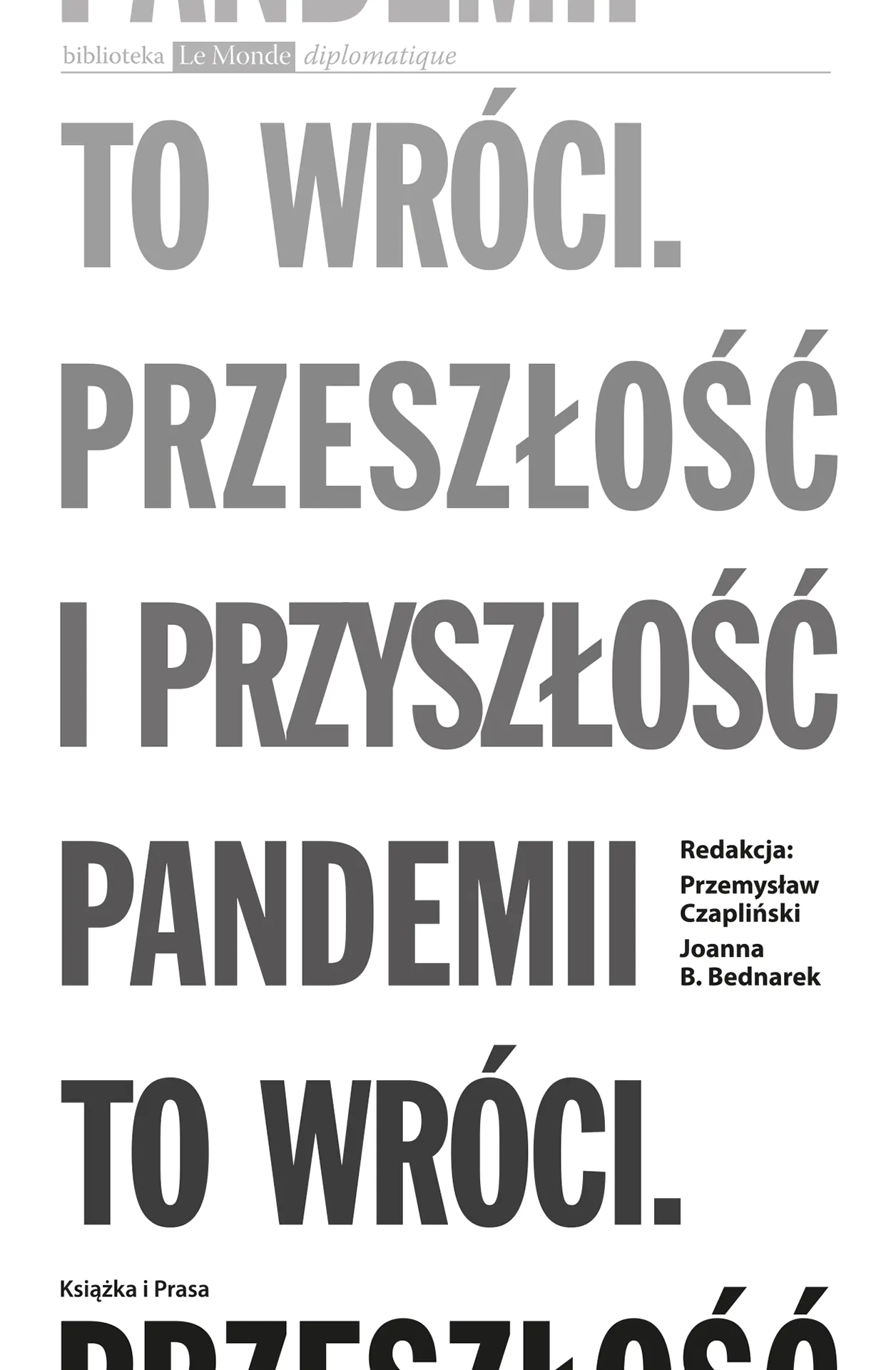Książka - To wróci. Przeszłość i przyszłość pandemii