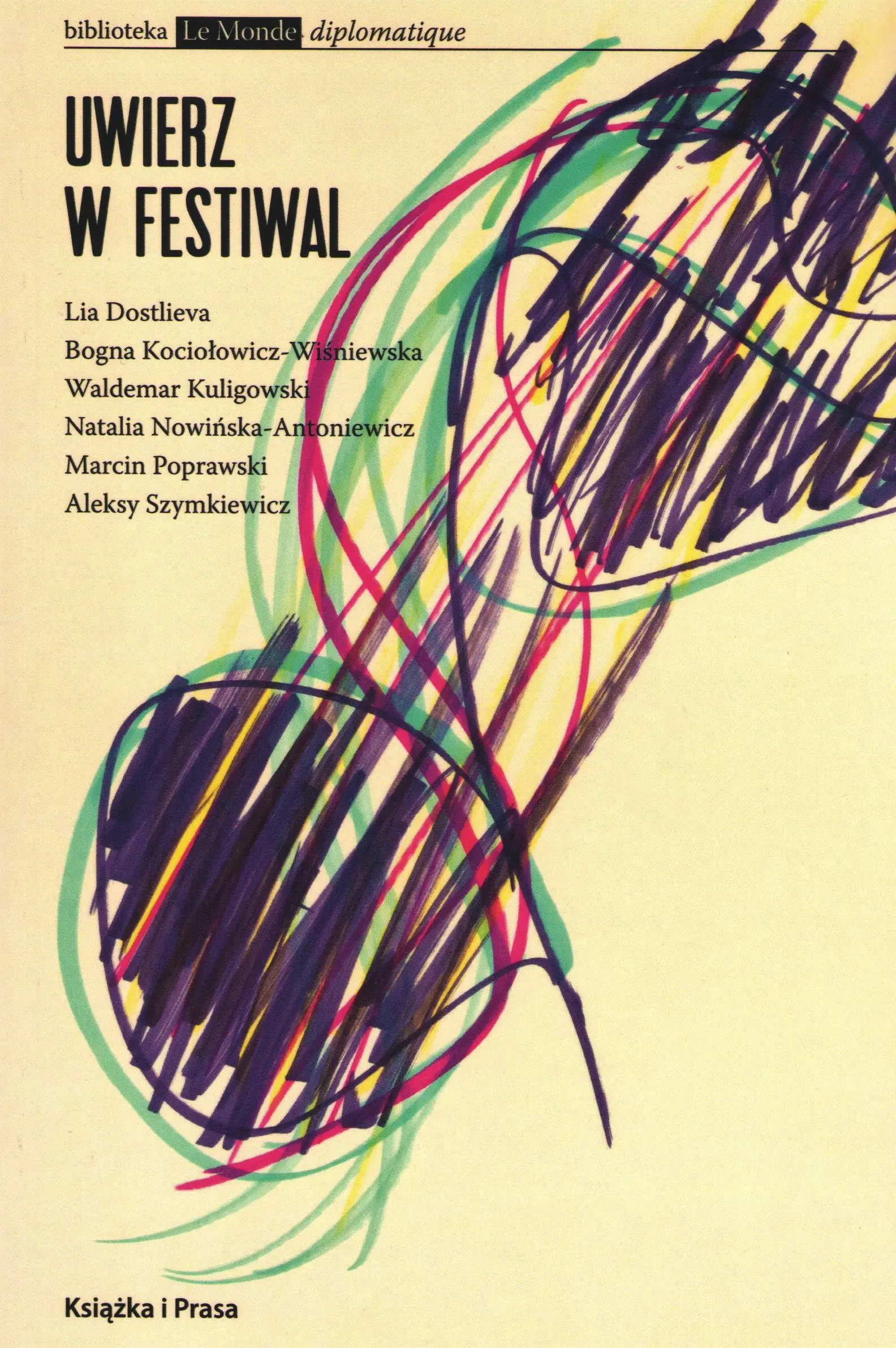 Książka - Uwierz w festiwal
