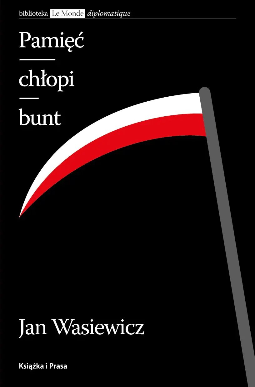 Książka - Pamięć. Chłopi. Bunt