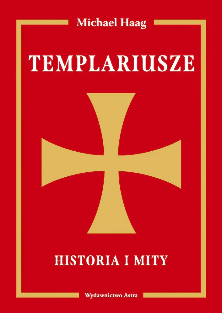 Książka - Templariusze. Historia i mity
